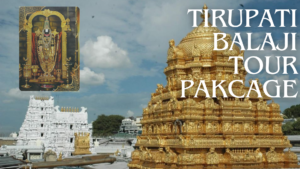 Tirupati Balaji Tour Package