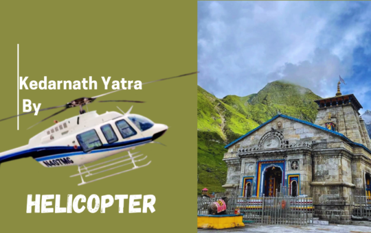 Kedarnath Yatra by Helicopter