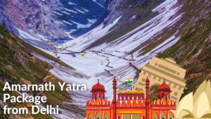 Amarnath Yatra Package from Delhi