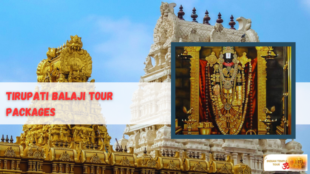 Tirupati Balaji Tour Package