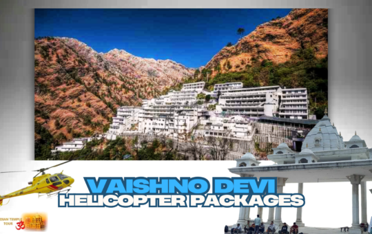 Vaishno Devi Helicopter Packages