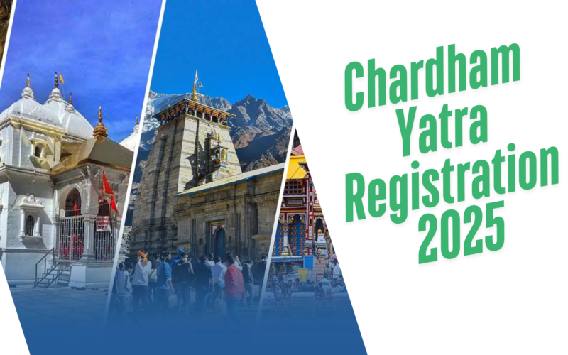 Chardham Yatra Registration 2025